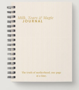 Milk, Tears & Magic Journal