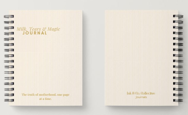 Milk, Tears & Magic Journal