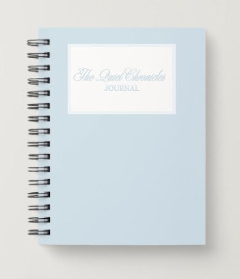 The Quiet Chronicles Journal